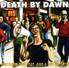 Death By Dawn : One Hand One Food and a Lot of Teeth